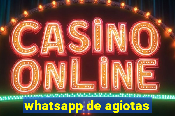 whatsapp de agiotas